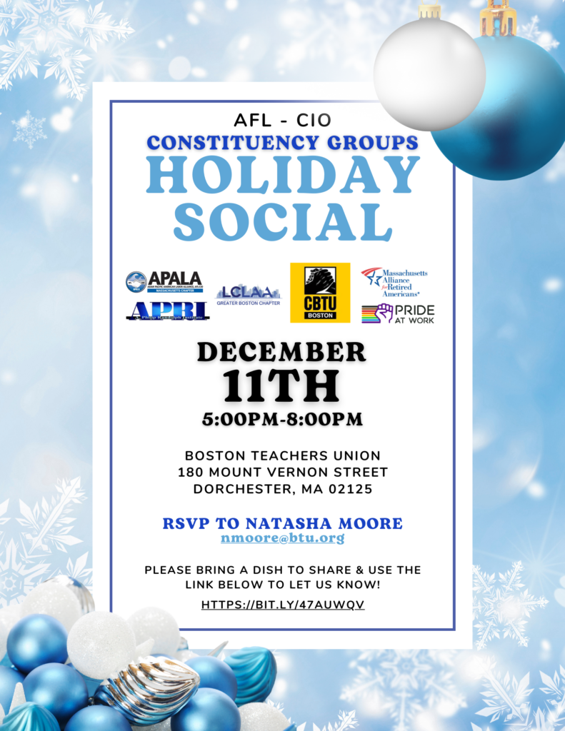 AFLCIO Holiday Constituency party Boston Teachers Union